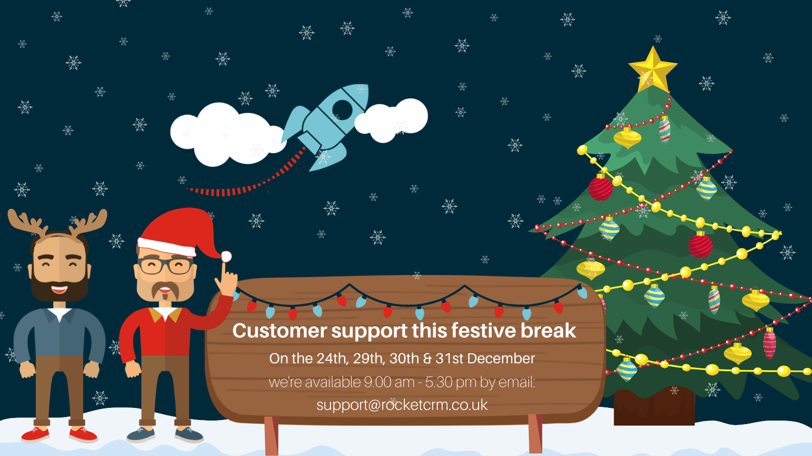 Rocket CRM festive hours and customer support over the festive period