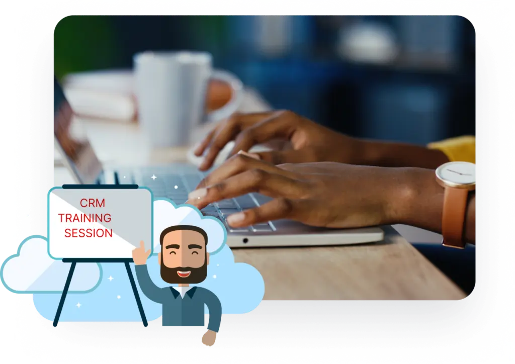 A person typing on a laptop, accompanied by an illustration of a character stood next to a board stating 'CRM training session,' to denote CRM training