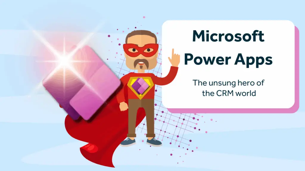 superhero character wearing power apps bade stood next to a large Microsoft Power Apps logo with a sparkle grpahics next to the title 'Microsoft Power Apps' against a blue background