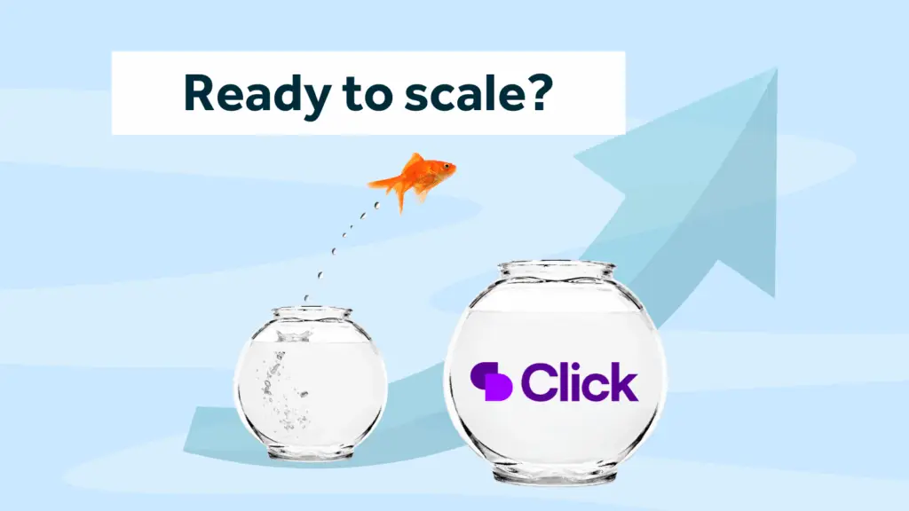 Image of gold fish jumping from smaller bowl to larger against blue background with arrow to denote scaling and title stating 'Ready to scale?'